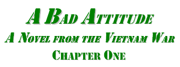 A Bad Attitude -- Chapter One